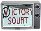 Victory Squat sign in tv frame