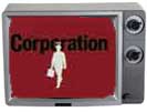 The Corporation still in tv frame