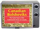 Canadian Bolsheviks in tv frame
