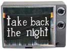 Take Back the Night banner in tv frame