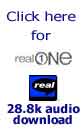 Click here for Real Audio download