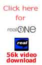 Click here for 56k video, download