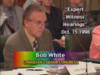 Bob White, President of the Canadian Labour Congress